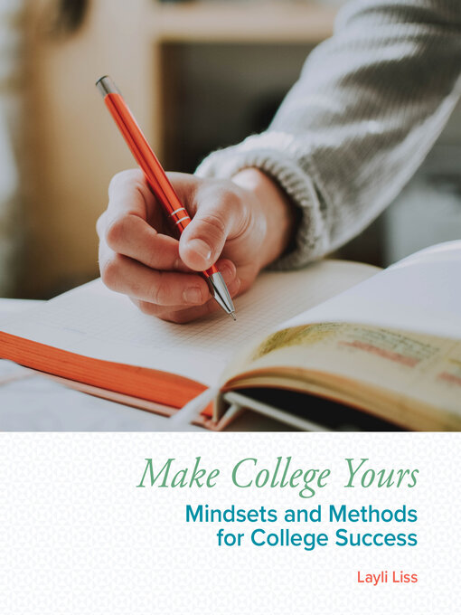 Title details for Make College Yours by Layli Liss - Available